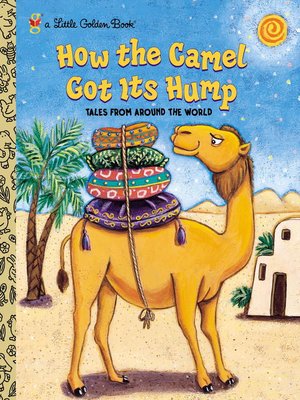 cover image of How the Camel Got Its Hump
